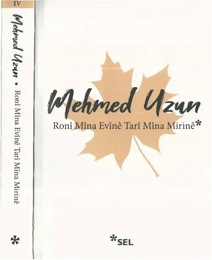 Roni Mina Evine Tari Mina Mirine — Mehmed Uzun