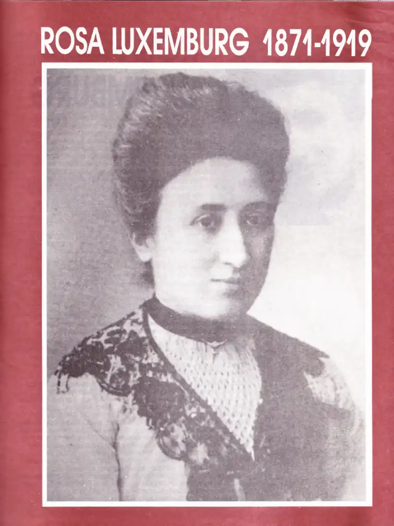 Rosa Luxemburg — Rosa Luxemburg