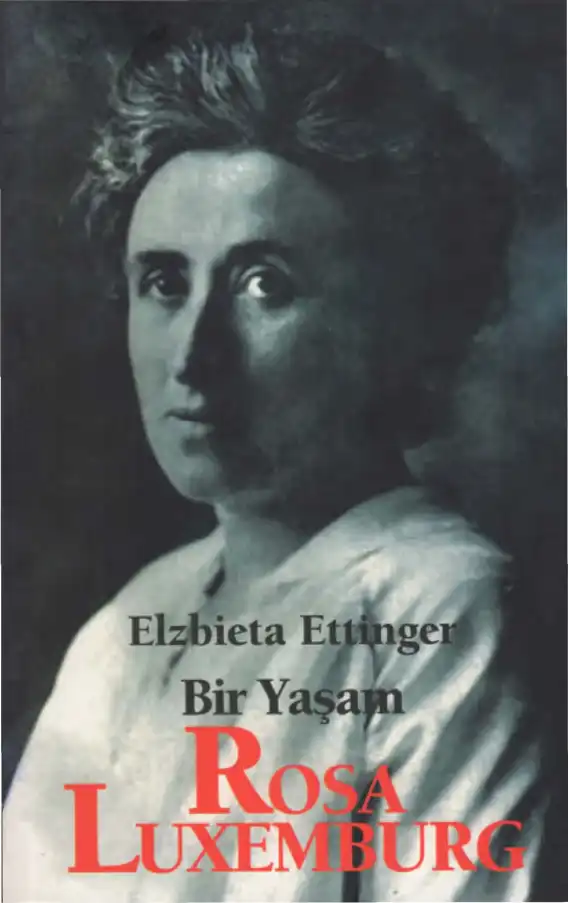 Rosa Luxemburg — Elzbieta Ettinger