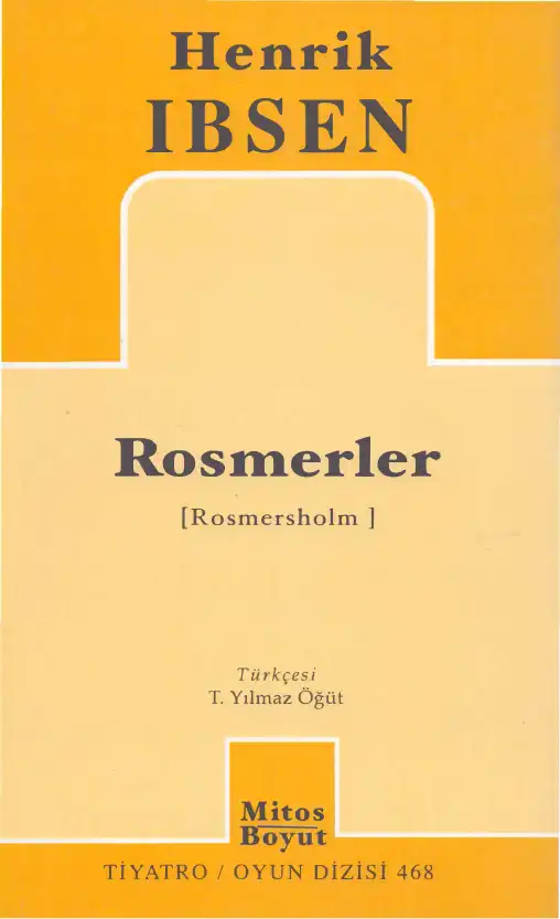 Rosmerler — Henrik Ibsen