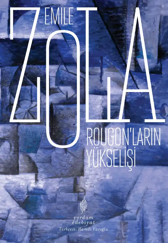 Rougon'ların Yükselişi — Émile Zola