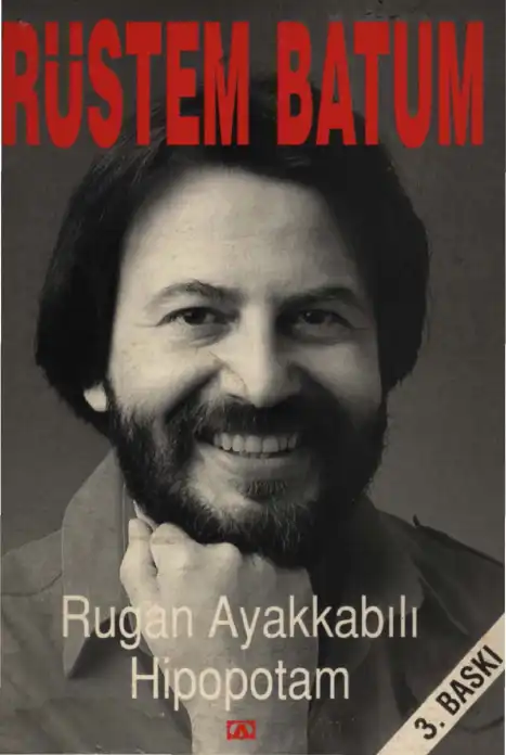 Rugan Ayakkabılı Hipopotam — Rüstem Batum