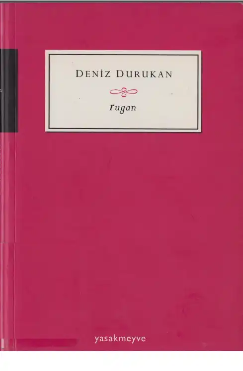 Rugan Yasak Meyve — Deniz Durukan