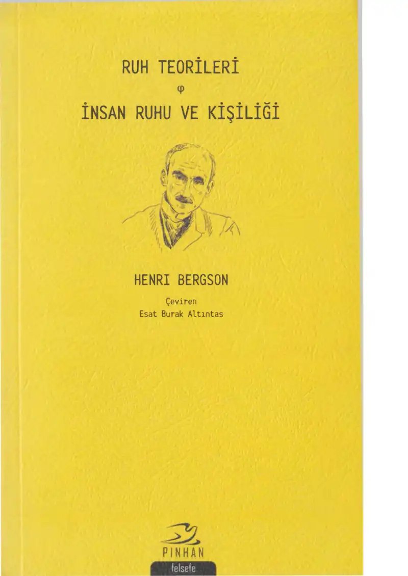 Ruh Teorileri İnsan Ruhu Ve Kişiliği — Henri Bergson