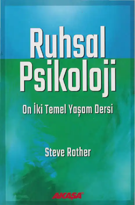 Ruhsal Psikoloji — Steve Rother