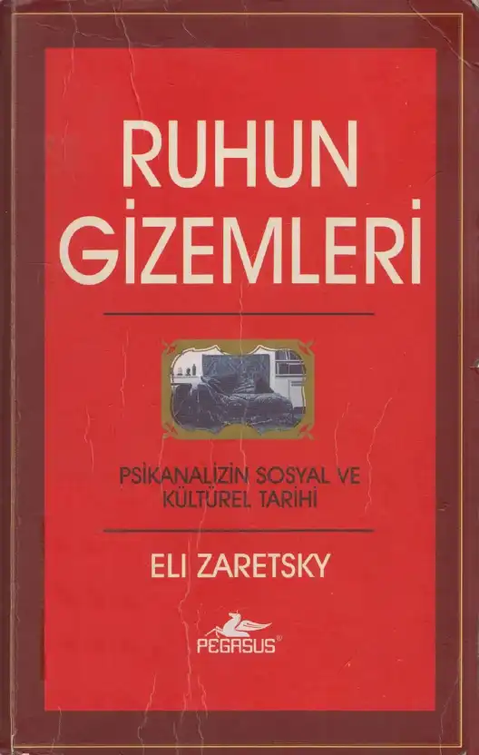 Ruhun Gizemleri — Eli Zaretsky