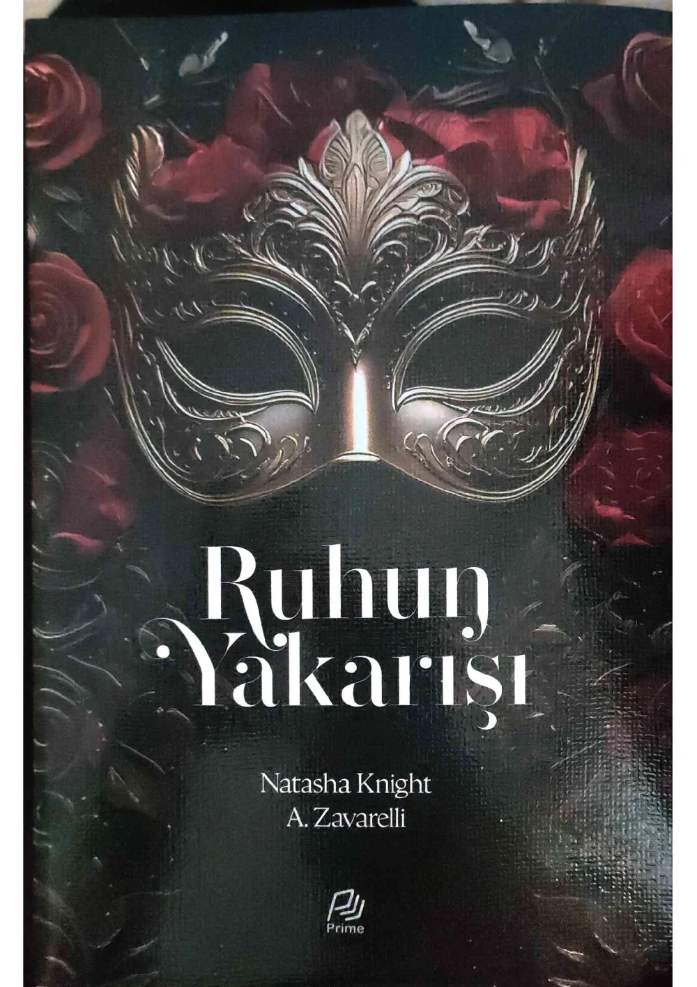 Ruhun Yakarışı — Natasha Knight, A. Zavarelli
