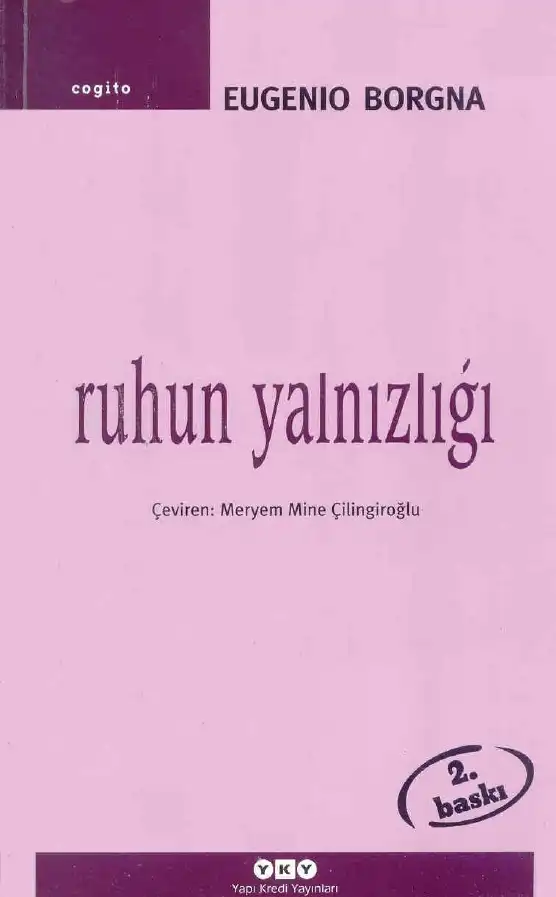 Ruhun Yalnızlığı — Eugenio Borgna