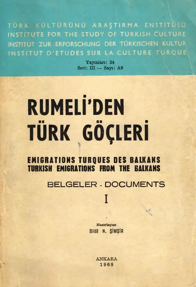 Rumeli'den Türk Göçleri Belgeler 1: 1877-1878 — Bilâl N. Şimşir