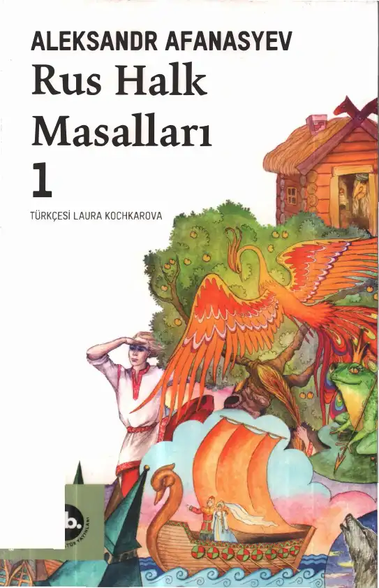 Rus Halk Masalları 1 — Aleksandr Afanasyev
