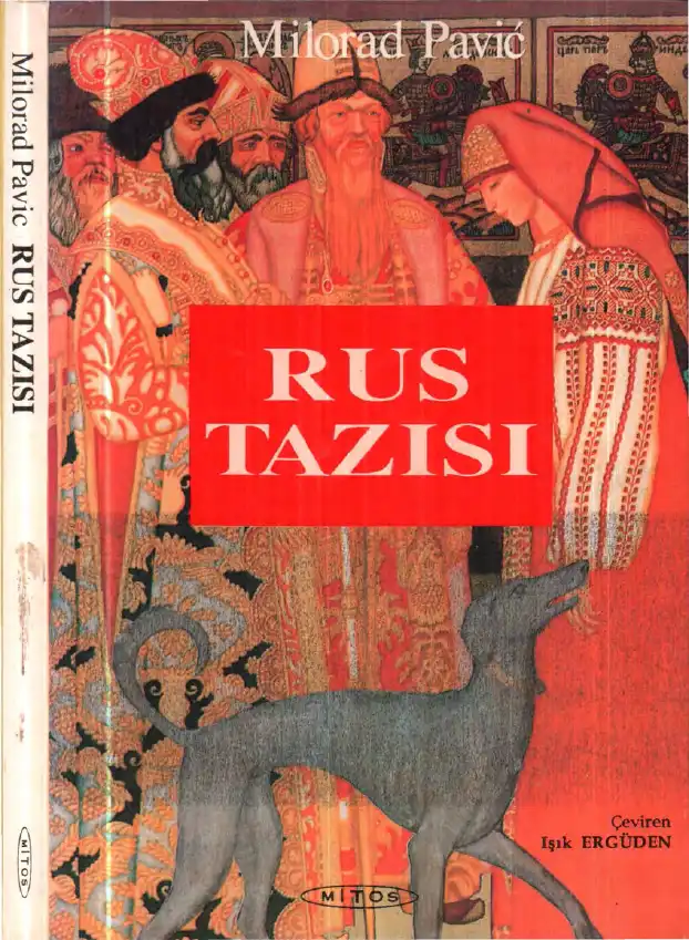 Rus Tazısı — Milorad Paviç