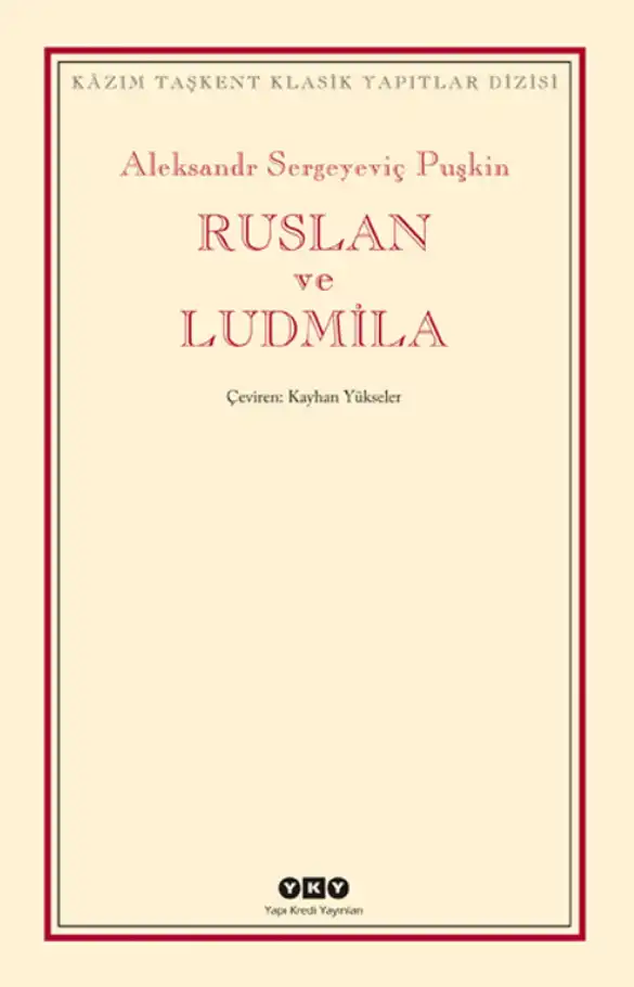 Ruslan ve Ludmila — Aleksandr Sergeyeviç Puşkin