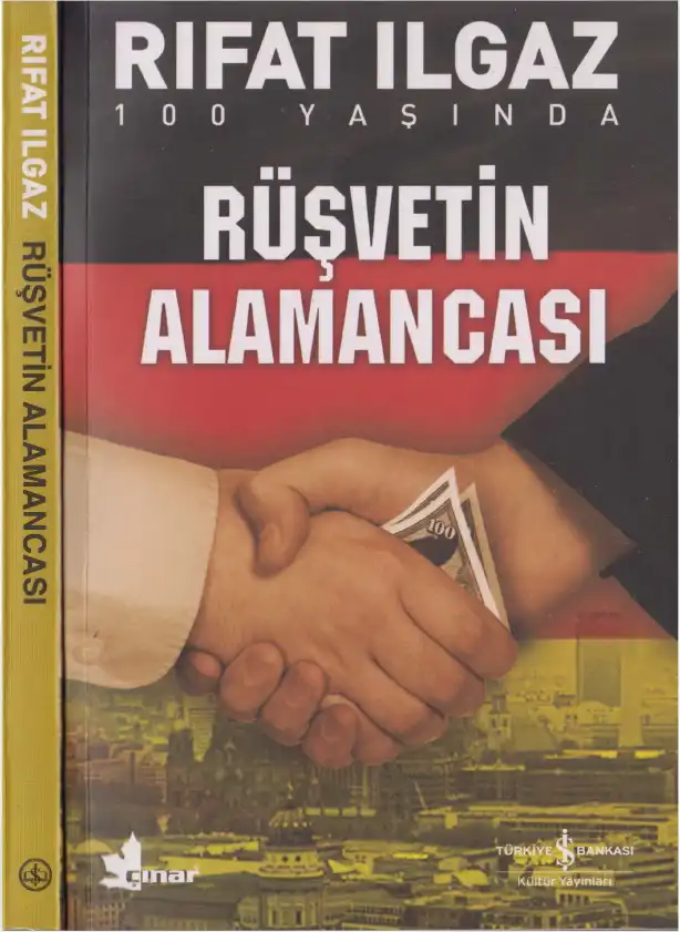 Rüşvetin Alamancası — Rıfat İlgaz