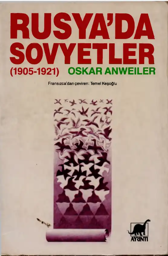 Rusya'da Sovyetler (1905-1921) — Oskar Anweiler