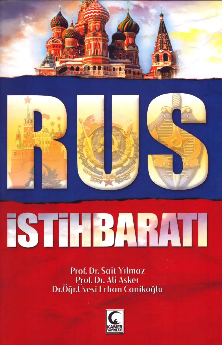 Rusya Federasyonu İstihbaratı — Sait Yılmaz