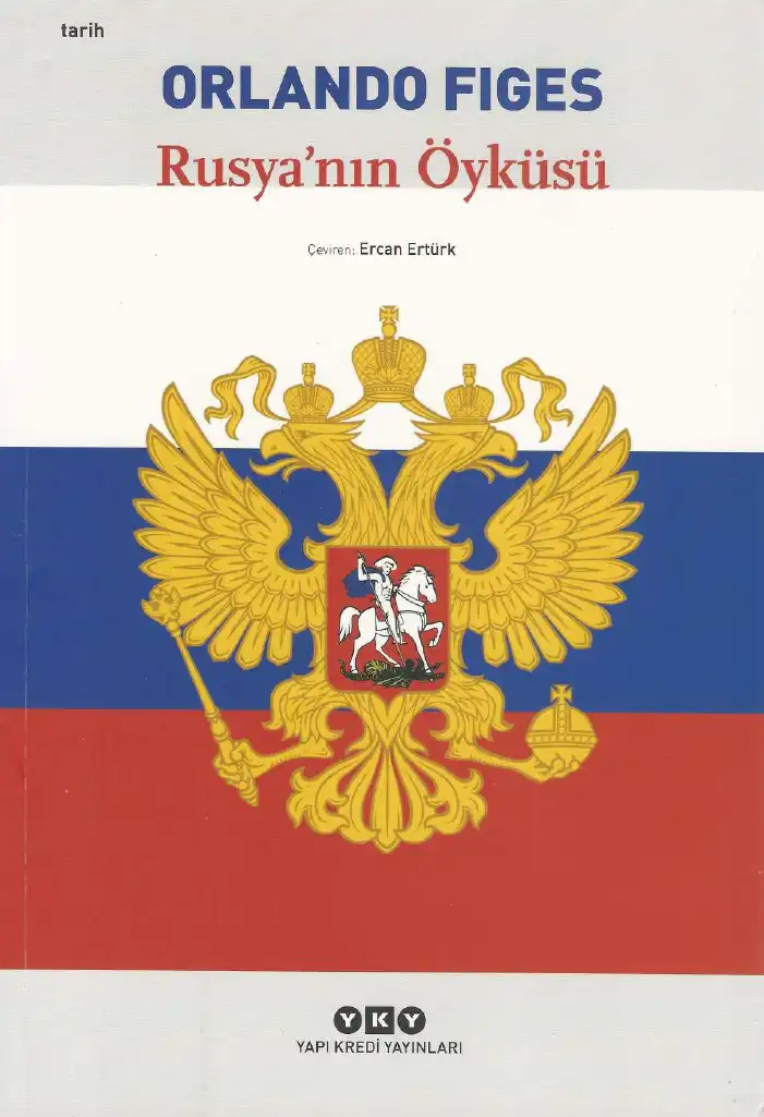 Rusya'nın Öyküsü — Orlando Figes