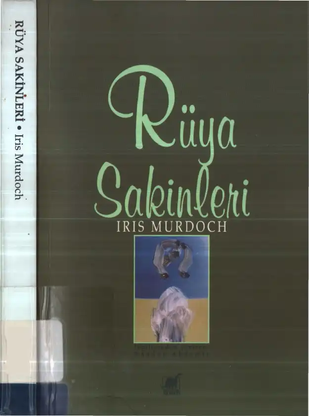 Rüya Sakinleri — Iris Murdoch
