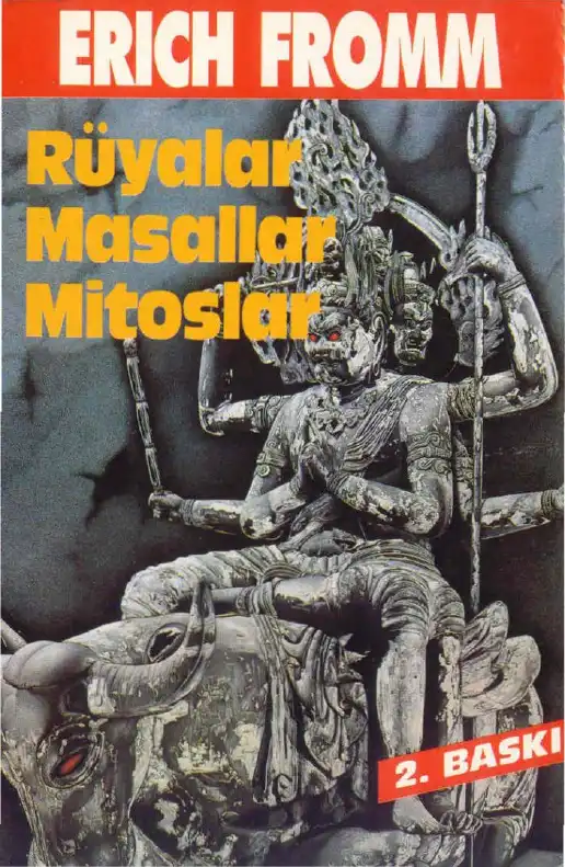 Rüyalar, Masallar, Mitoslar — Erich Fromm