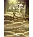 Rüyanın Öte Yakası — Ursula K. Le Guin