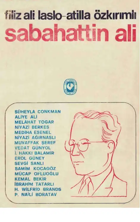 Sabahattin Ali — Filiz Ali Laslo, Atilla Özkırımlı