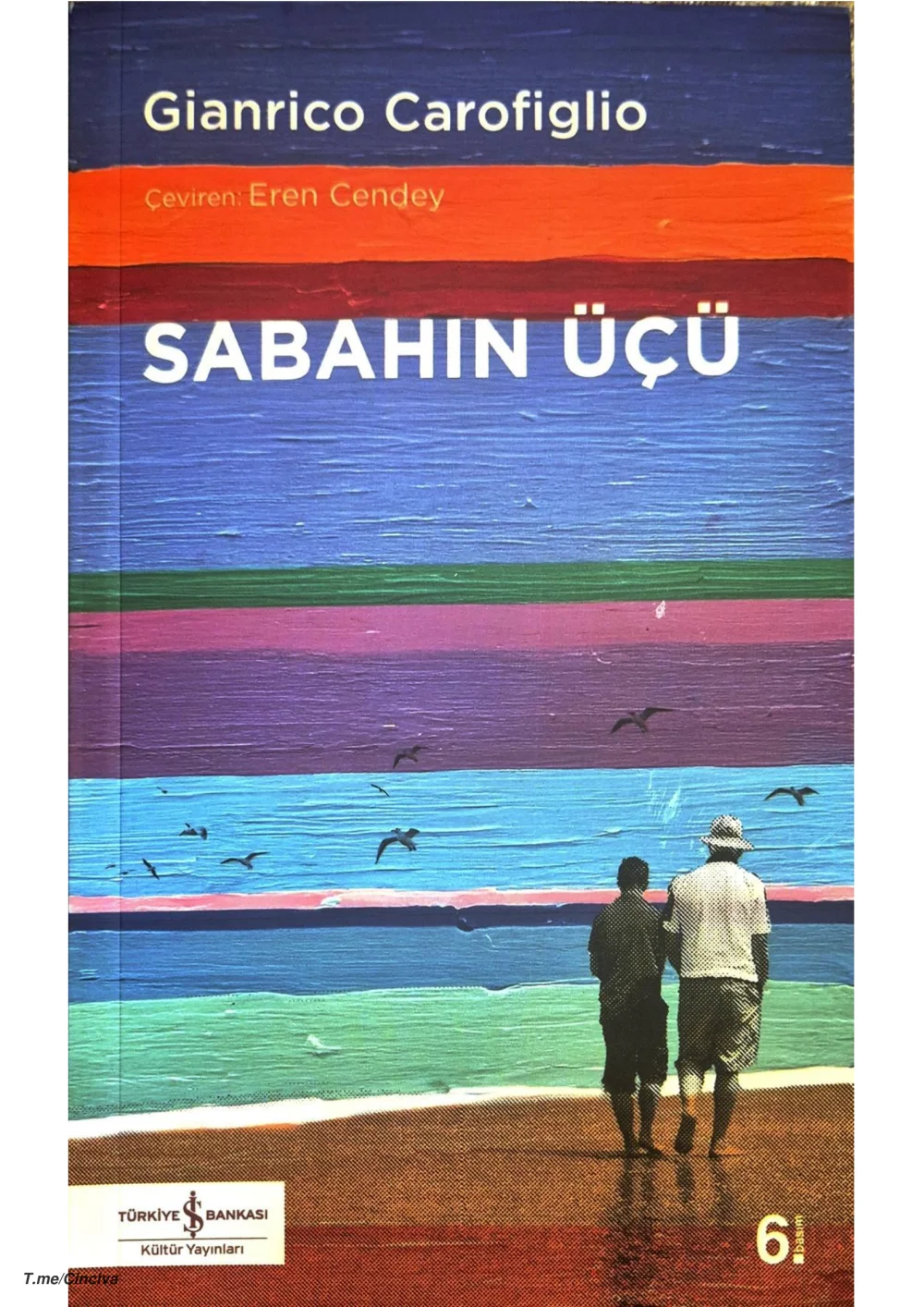 Sabahın Üçü — Gianrico Carofiglio