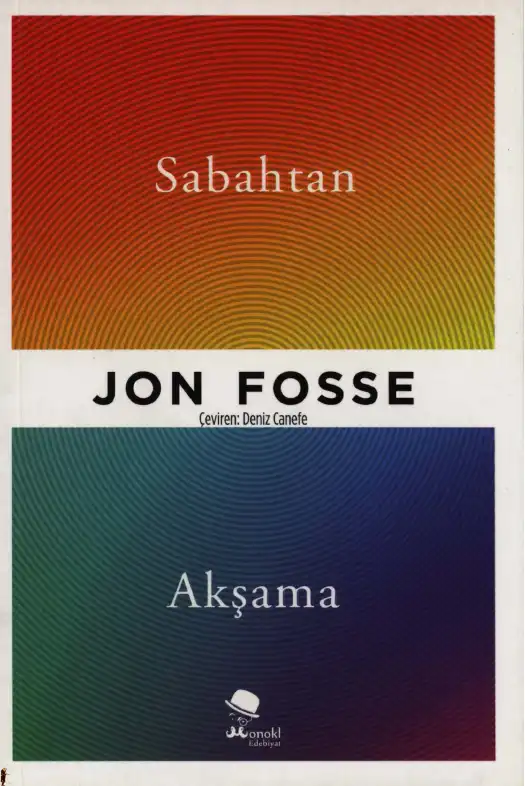 Sabahtan Akşama — Jon Fosse