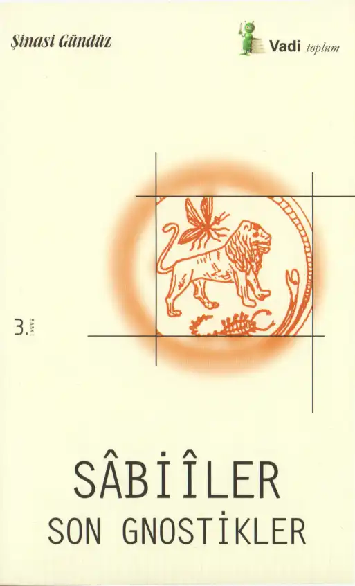 Sabıiler: Son Gnostikler — Şinasi Gündüz