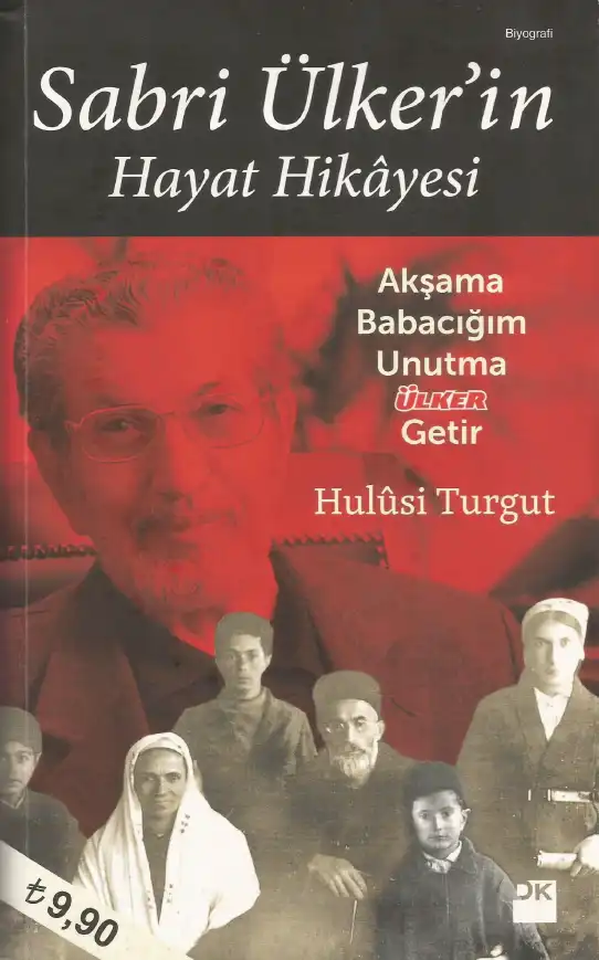 Sabri Ülker'in Hayat Hikâyesi — Hulusi Turgut
