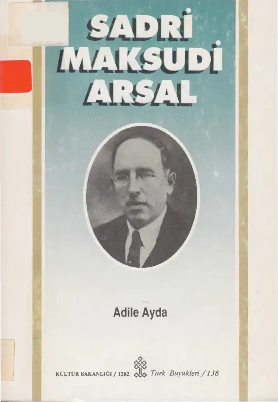 Sadri Maksudi Arsal — Adile Ayda