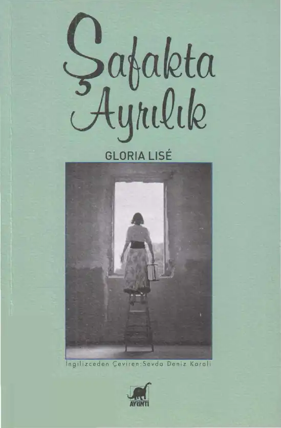 Şafakta Ayrılık — Gloria Lise