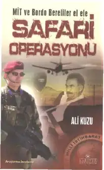 Safari Operasyonu — Ali Kuzu
