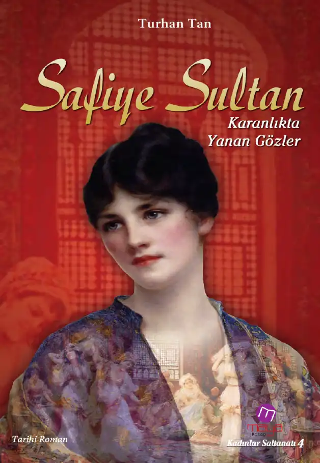 Safiye Sultan — M. Turhan Tan