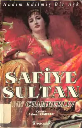 Safiye Sultan — Ann Chamberlin