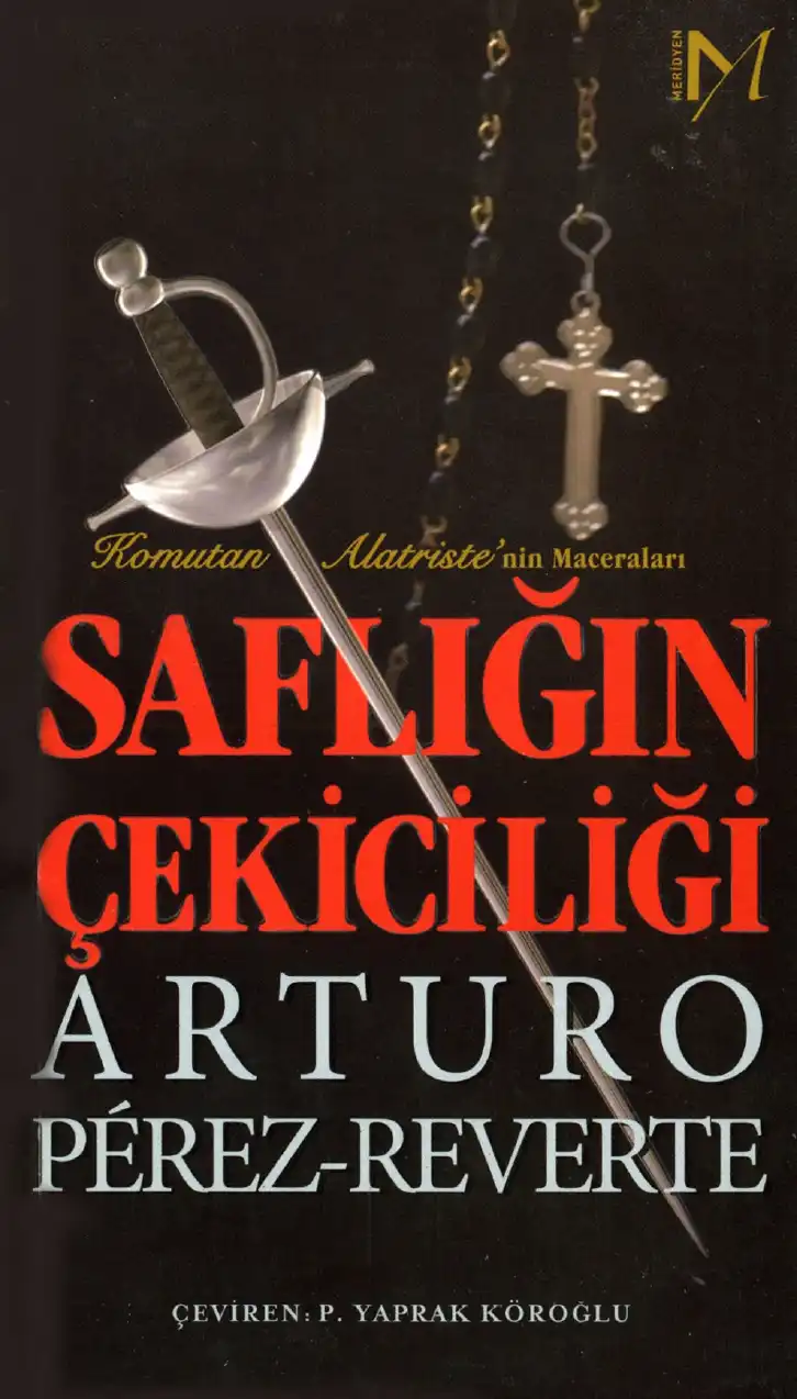 Saflığın Çekiciliği — Arturo Pérez-Reverte