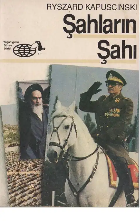 Şahların Şahı — Ryszard Kapuściński