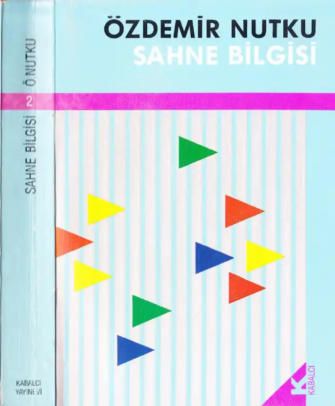 Sahne Bilgisi — Özdemir Nutku