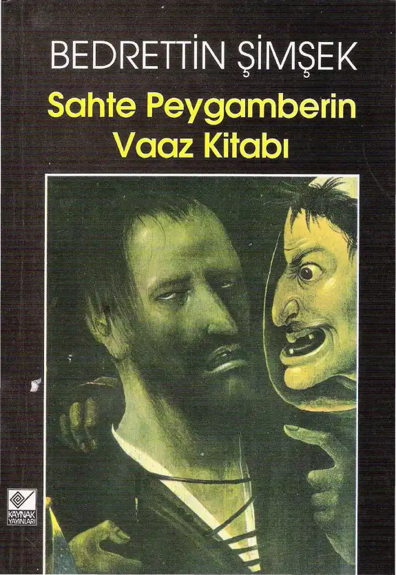 Sahte Peygamberin Vaaz Kitabı — Bedrettin Şimşek