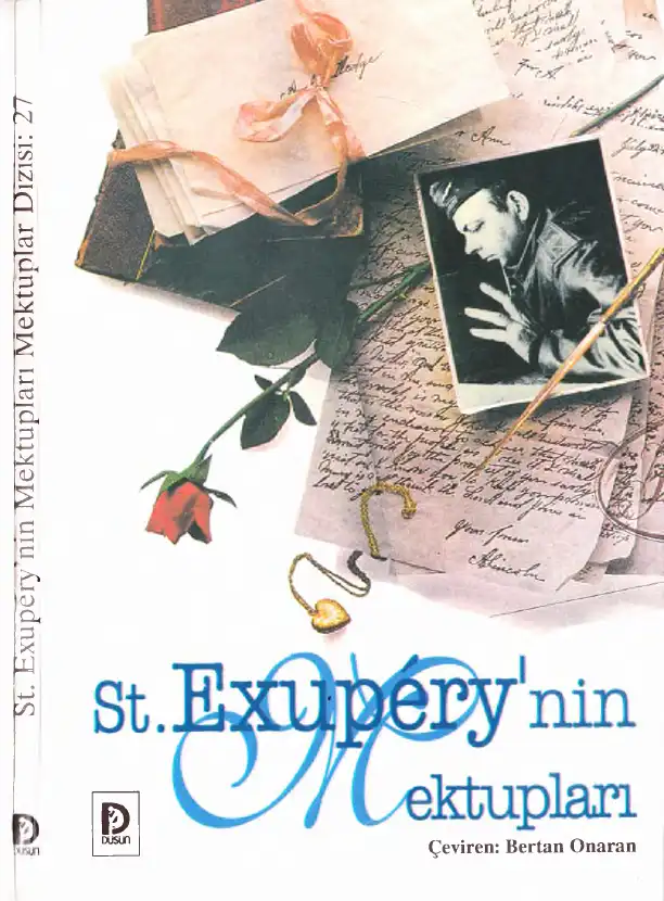 Saint Exupery'nin Mektupları — Antoine de Saint-Exupéry