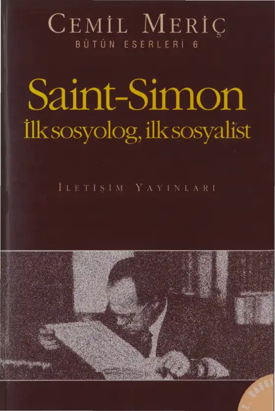 Saint Simon: İlk Sosyolog İlk Sosyalist — Cemil Meriç