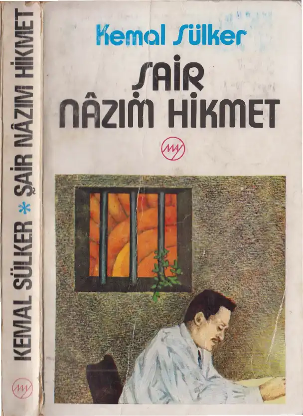Şair Nazım Hikmet — Kemal Sülker