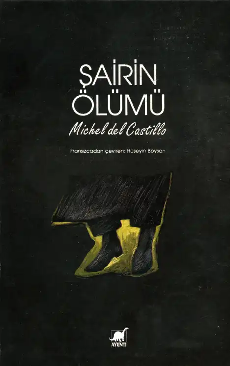 Şairin Ölümü — Michel Del Castillo