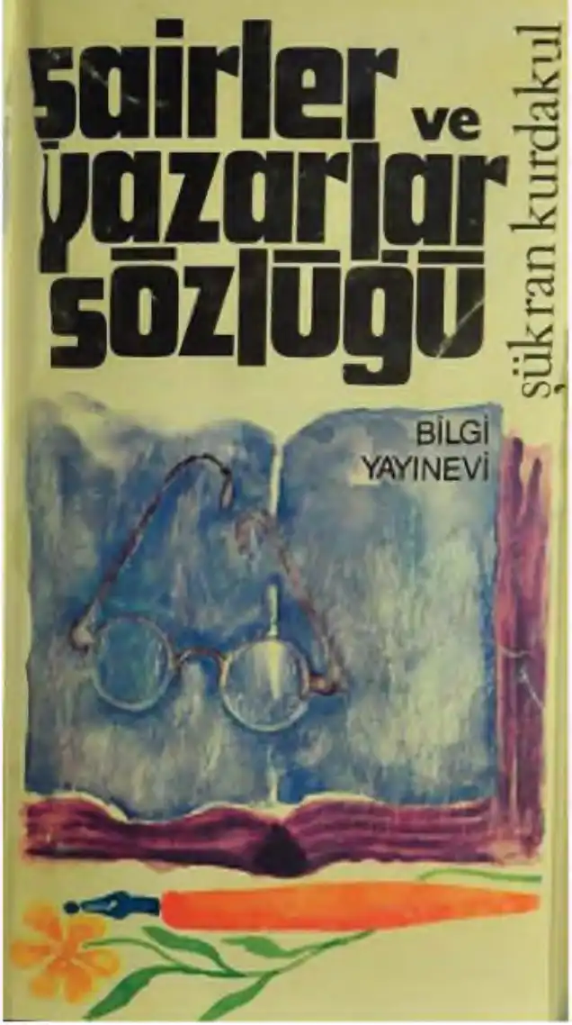 Şairler ve Yazarlar Sözlüğü — Şükran Kurdakul