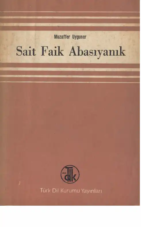 Sait Faik Abasıyanık — Muzaffer Uyguner
