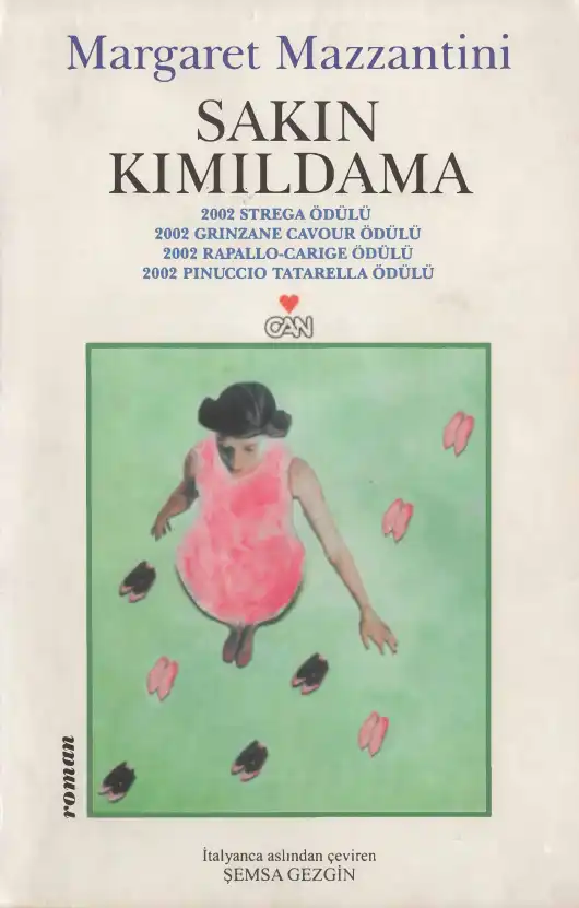 Sakın Kımıldama — Margaret Mazzantini