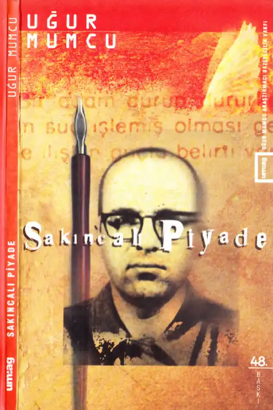 Sakıncalı Piyade — Uğur Mumcu