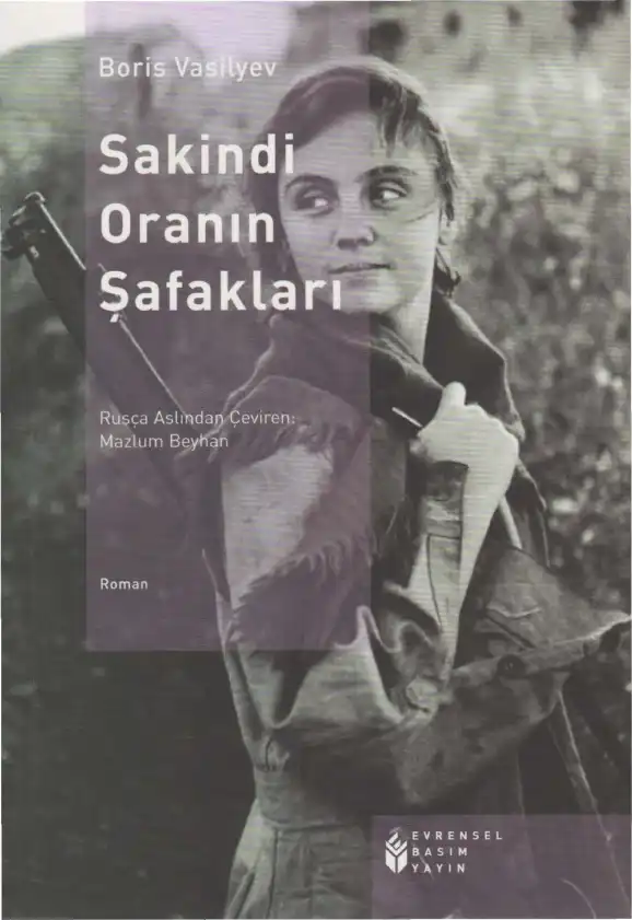 Sakindi Uranın Şafakları — Boris Vasilyev