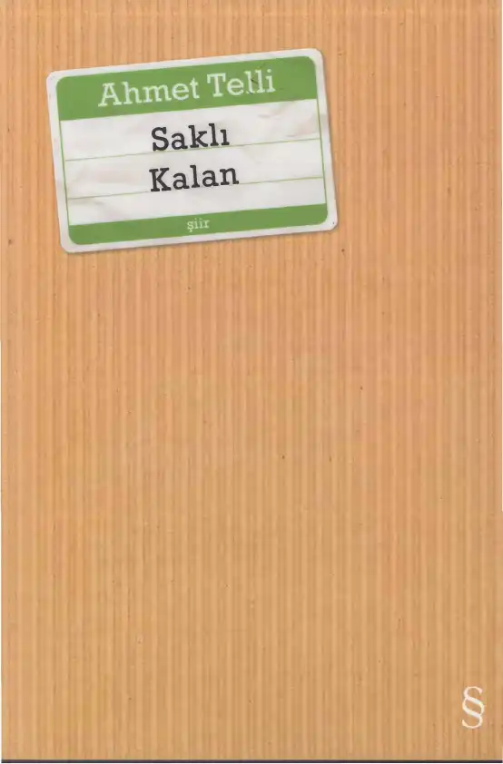 Saklı Kalan — Ahmet Telli