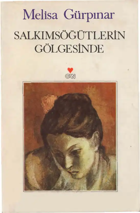 Salkımsöğütlerin Gölgesinde — Melisa Gürpınar