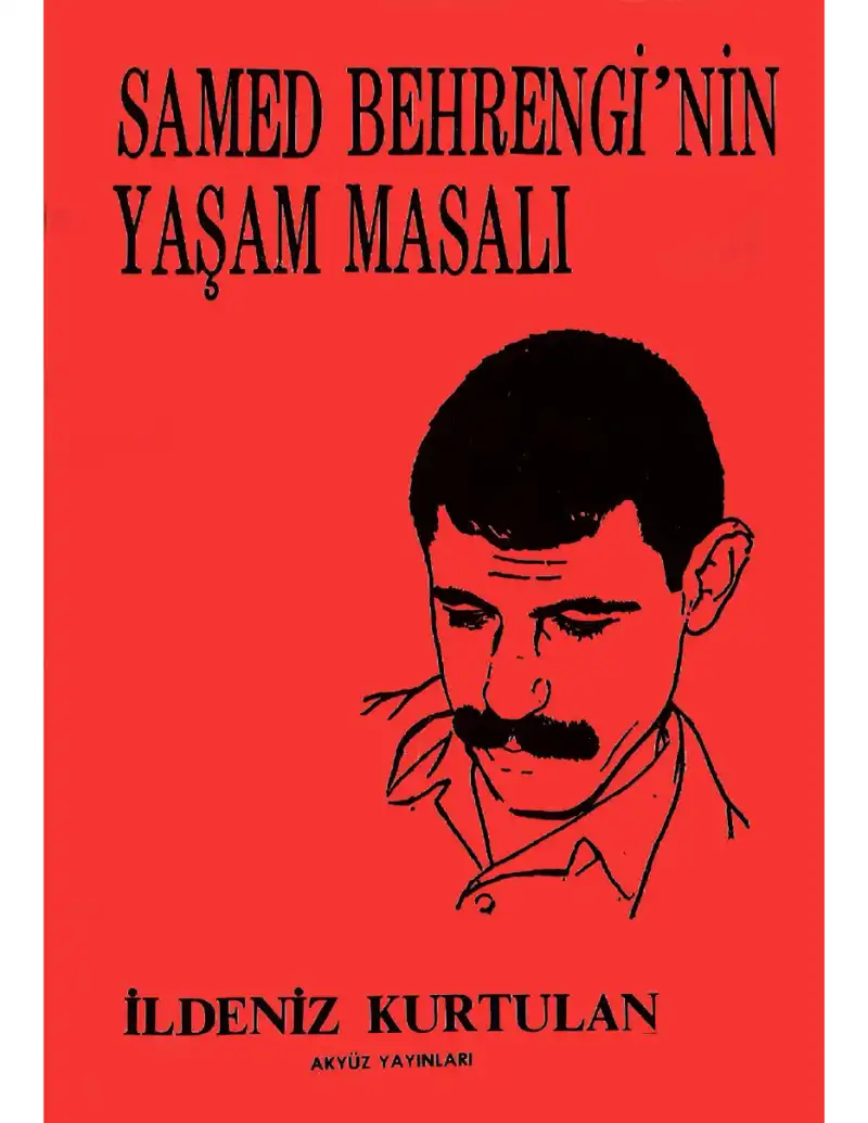 Samed Behrengi'nin Yaşam Masalı — Aydın Akyüz