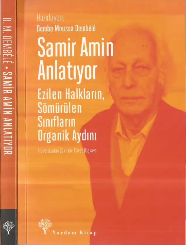 Samir Amin Anlatıyor — Demba Moussa Dembele